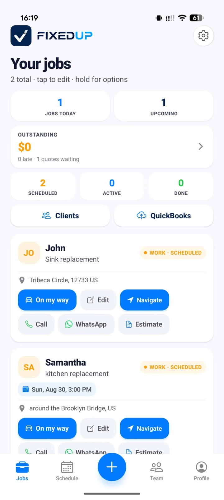 FixedUp jobs screen: jobs today, outstanding payments and scheduled work for two customers